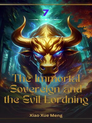 cover image of The Immortal Sovereign and the Evil Lord